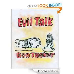 Evil Talk (2) Donald Tucker  Kindle Store