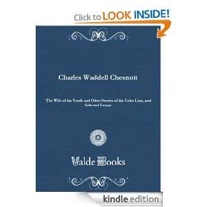  Charles Waddell) Charles Chesnutt  Kindle Store