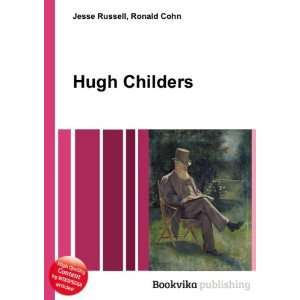  Hugh Childers Ronald Cohn Jesse Russell Books