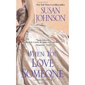  When You Love Someone [Mass Market Paperback] Susan 