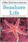 Seashore Life A Golden Guide from St. Martins Press, (1582381496 