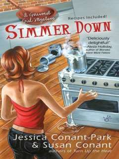 Simmer Down A Gourmet Girl Susan Conant