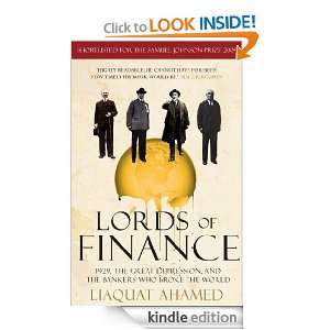 Lords of Finance Liaquat Ahamed  Kindle Store