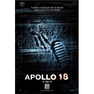 Apollo 18 Poster Movie B 11 x 17 Inches   28cm x 44cm 