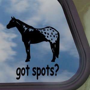  Got Spots? Black Decal Appaloosa Horse Truck Window 
