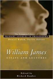 William James Essays and Lectures, (0321339290), William James 