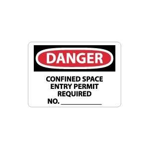 OSHA DANGER Confined Space Entry Permit Required No. Safety Sign