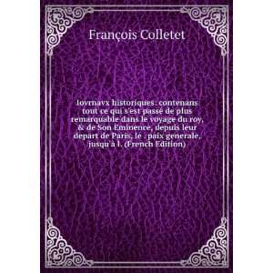   generale, jusquÃ  l. (French Edition) FranÃ§ois Colletet Books