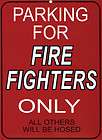 New Plastic Parking Only Sign Fire fighters Fire Dept R