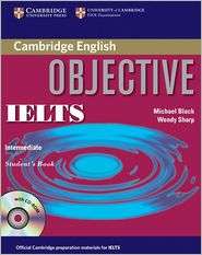 Objective IELTS Intermediate Students Book with CD ROM, (0521608821 