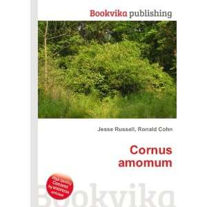  Cornus amomum Ronald Cohn Jesse Russell Books