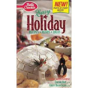   Easy Holiday Recipes, Menus, Ideas #134 Betty Crocker Books