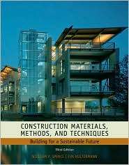 Construction Materials, Methods and Techniques Building for a 