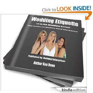 WEDDING (Wedding Etiquette) Ken Dunn  Kindle Store