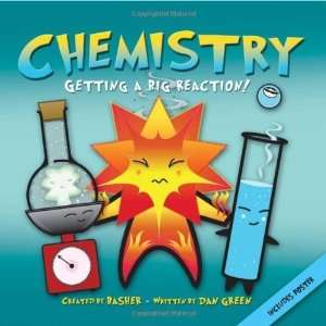    Chemistry Getting a Big Reaction [Paperback] Dan Green Books