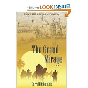  The Grand Mirage [Paperback] Darrell Delamaide Books