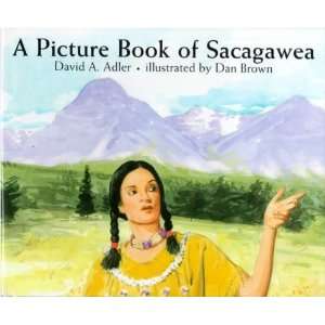   Book of Sacagawea (Picture Book Biographies) [Hardcover] David A