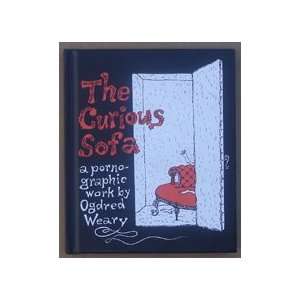  The Curious Sofa Book By Ogdred Weary 