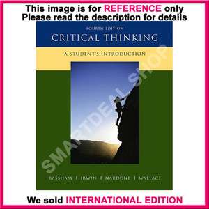 Critical Thinking by Gregory / 4th International Edition 9780073407432 