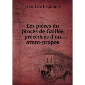   prÃ©cÃ©dees dun avant propos Henri de LEpinois Books