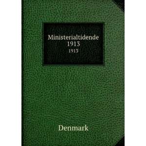  Ministerialtidende. 1913 Denmark Books