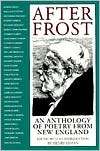 After Frost Anthol Poetry From N E, (1558490418), Henry Lyman 