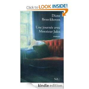 Une journée avec M. Jules (French Edition) Diane BROECKHOVEN, Marie 