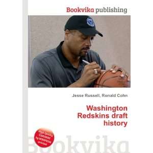  Washington Redskins draft history Ronald Cohn Jesse 
