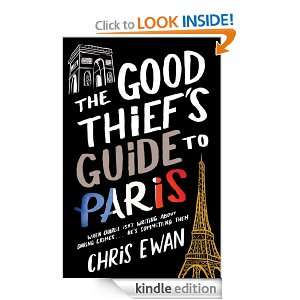 The Good Thiefs Guide to Paris Chris Ewan  Kindle Store