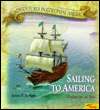  Sailing to America Colonists at Sea by James E 