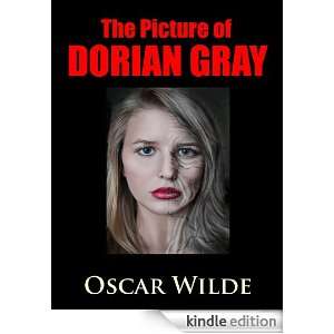 The Picture of Dorian Gray (Annotated) A Classic Novel of All Time 