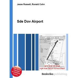  Sde Dov Airport Ronald Cohn Jesse Russell Books