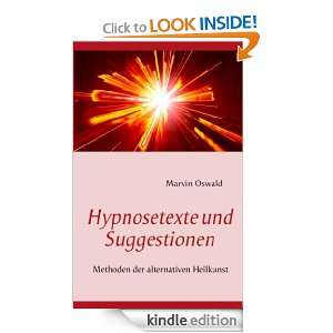   und Suggestionen Methoden der alternativen Heilkunst (German Edition