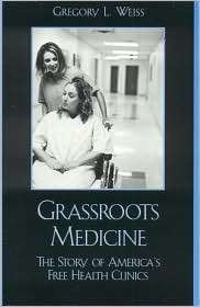   Clinics, (0742540707), Gregory L. Weiss, Textbooks   