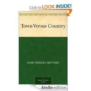  Town Versus Country eBook Mary Russell, 1787 1855 Mitford 