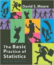 Basic Practice of Statistics, Fourth Edition with Student CD ROM and 
