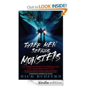 Three Men Seeking Monsters Nick Redfern  Kindle Store