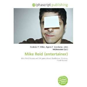 Mike Reid (entertainer) (9786132842893) Books