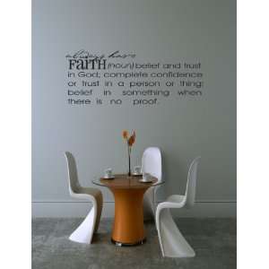 Vinyl Wall Decal   Always have faith   selected color Baby Blue 