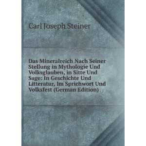   Sprichwort Und Volksfest (German Edition) Carl Joseph Steiner Books