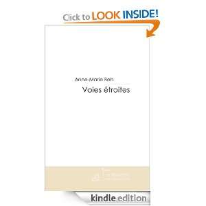 VOIES ETROITES (French Edition) Anne marie Beh  Kindle 