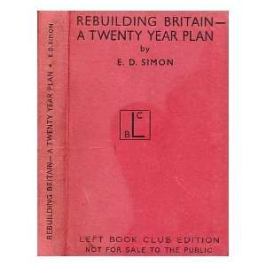   twenty year plan E. D. (Ernest Darwin) (1879 1960) Simon Books