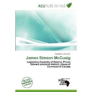    James Simeon McCuaig (9786200518958) Evander Luther Books