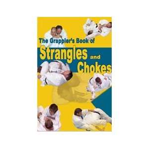   Book of Strangles and Chokes by Steve Scott 