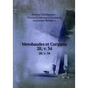   Cresconius Corippus, Immanuel Bekkerus Flavius Merobaudes  Books
