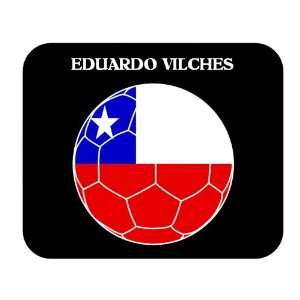  Eduardo Vilches (Chile) Soccer Mouse Pad 