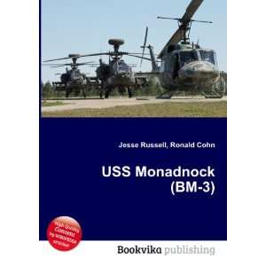  USS Monadnock (BM 3) Ronald Cohn Jesse Russell Books