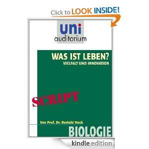 Was ist Leben? Vielfalt und Innovation Biologie (German Edition 