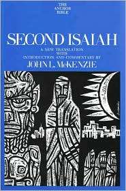 Second Isaiah, (0300140797), John L. McKenzie, Textbooks   Barnes 