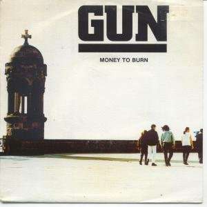  TO BURN 7 INCH (7 VINYL 45) SPANISH A&M 1992 GUN (90S GROUP) Music